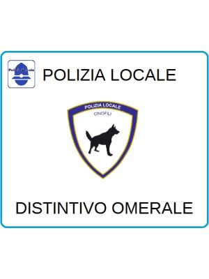 Distintivi Di Specialità Omerali Polizia Locale Cinofila Art.NSD-PLC